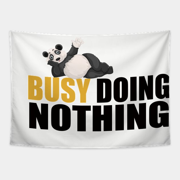 Busy Doing Nothing Panda Tapestry by Dealphy