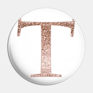 T rose gold glitter monogram letter Pin