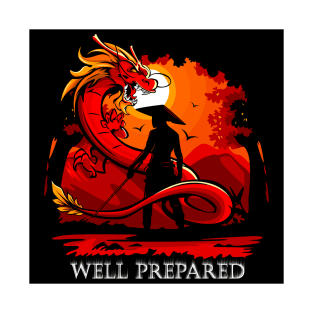 Well Prepared Male Version T-Shirt