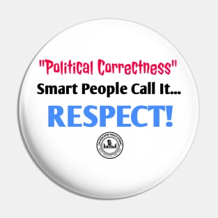 RESPECT! Pin