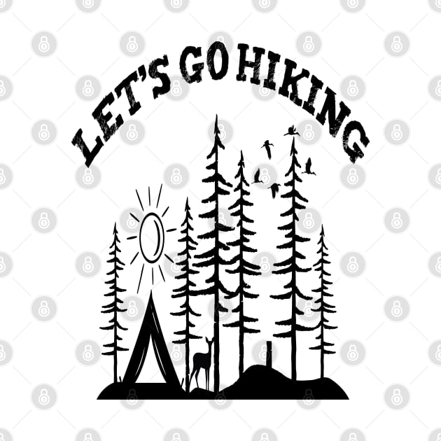 lets go hiking by Just Be Cool Today