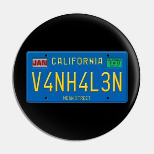 V4N H4L3N - Mean Street License Plate Pin