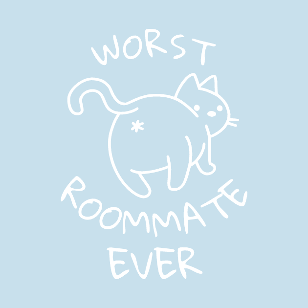 Cat Butthole Worst Roommate Ever by RogerTheCat