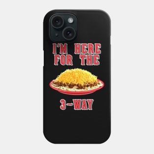 I'm Here for the 3-Way Phone Case