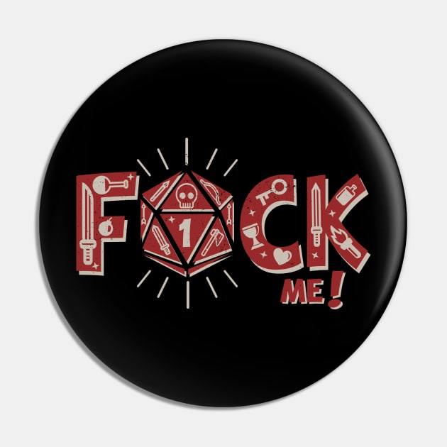 F@CK ME Pin by jrberger