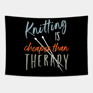 Knitting is Cheaper Than Therapy Tapestry