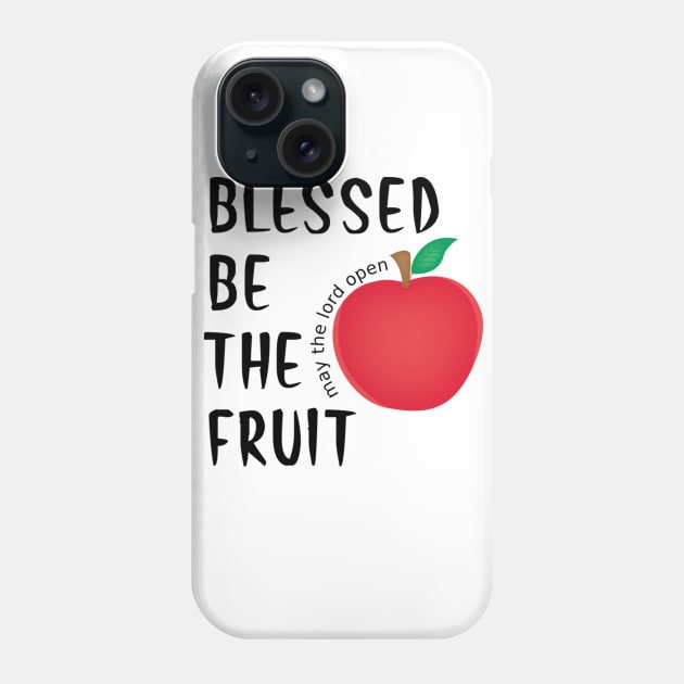 Blessed be the fruit Phone Case by Cargoprints