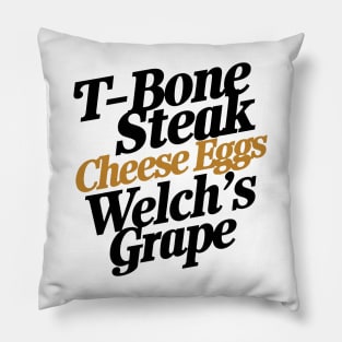 T-bone steak, Cheese Eggs& Welch's Grape Pillow