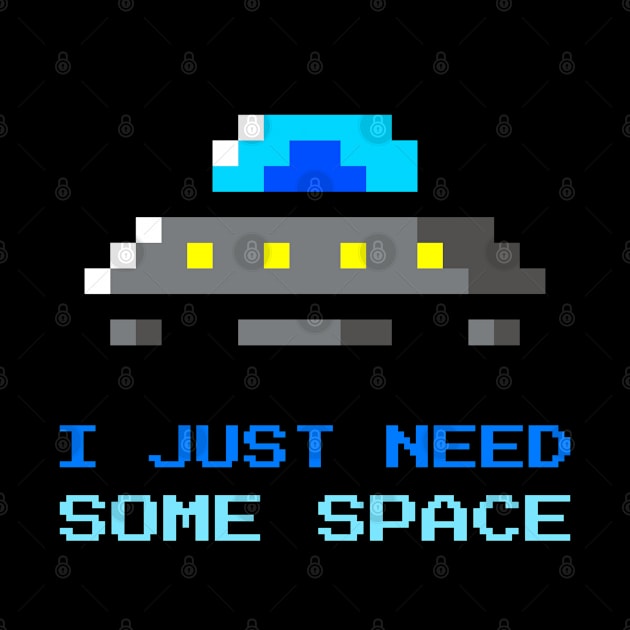 I Just Need Some Space by Created by JR