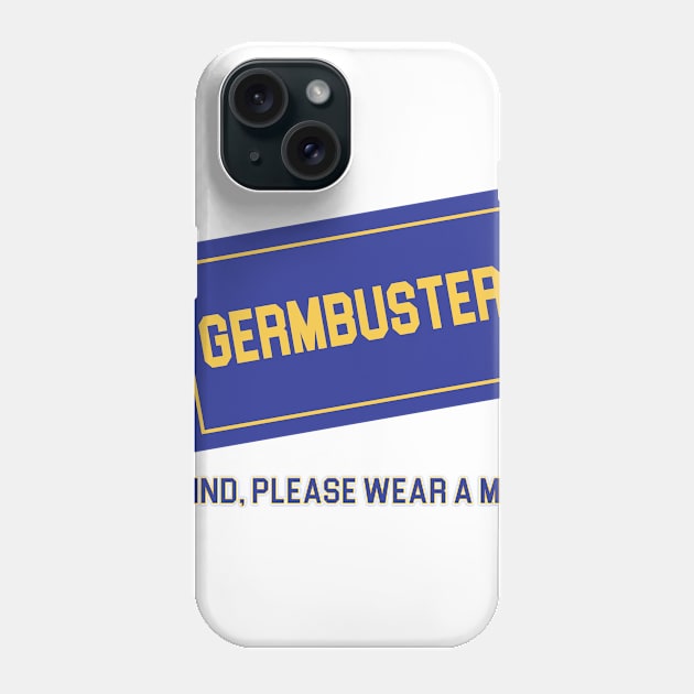 Blockbuster Style Germbuster Phone Case by Tomorrowland Arcade