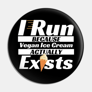 Vegan Ice Cream Loving Runner Pin