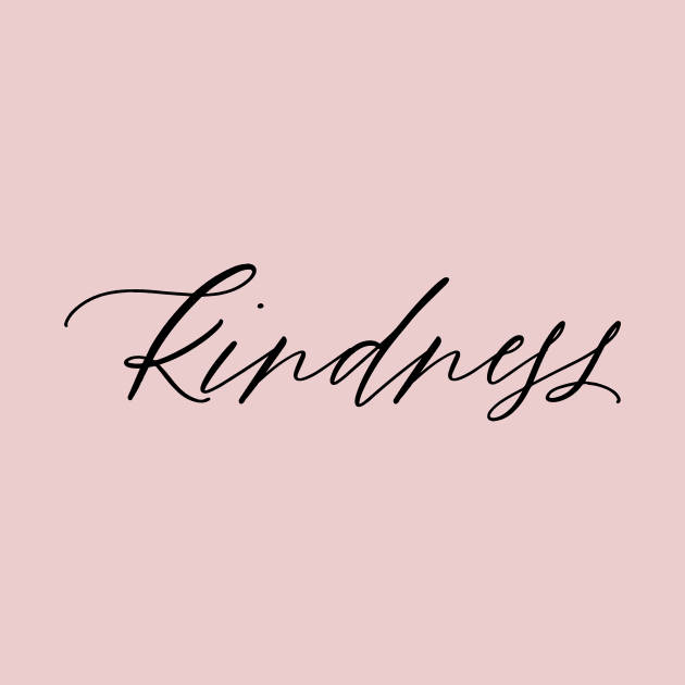Kindness by ElizAlahverdianDesigns