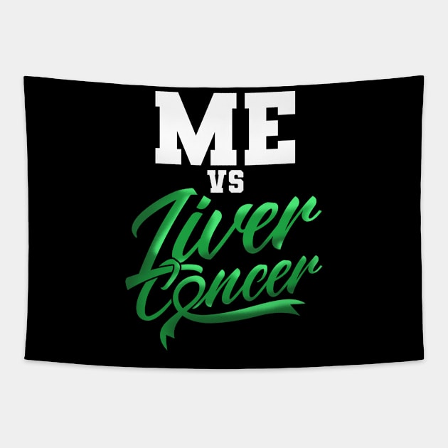 Me VS Liver Cancer Liver Cancer Awareness Tapestry by Toeffishirts