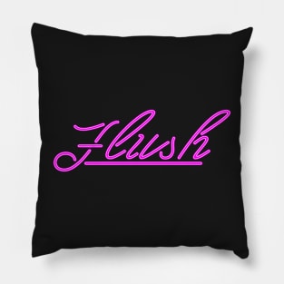 Flush neon pink Pillow