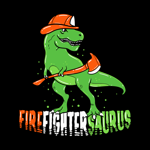 Funny Firefighter T Shirts Fireman Dinosaur Gift by biNutz