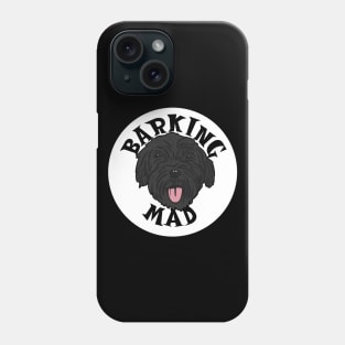 Barking Mad! Phone Case