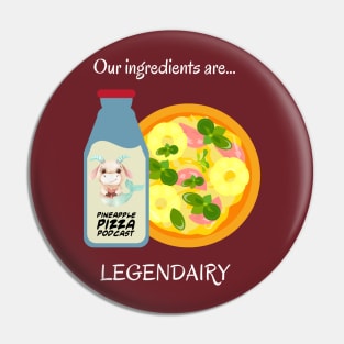 Legendairy for Dark Colors Pin