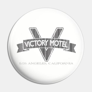 Victory Motel, Los Angeles Pin