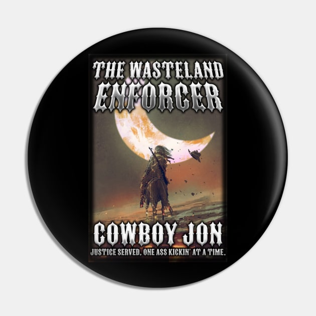 Wasteland Enforcer Pin by BIG DAWG APPAREL