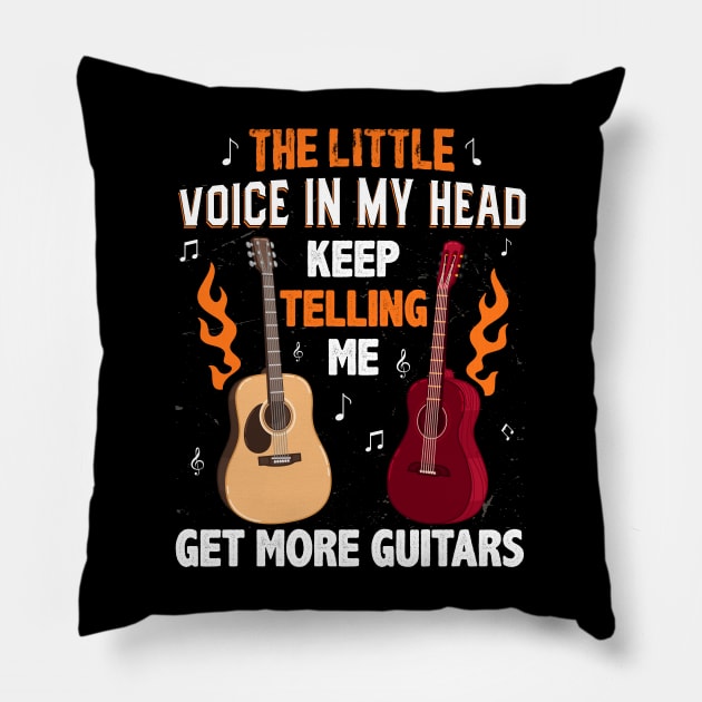 the little voice in my head keep telling me get more guitars Pillow by busines_night