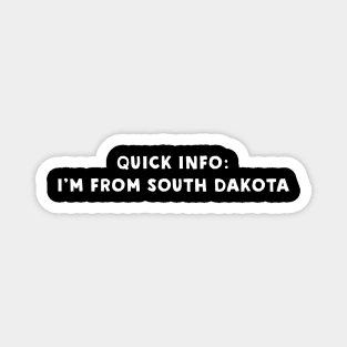 South Dakota Cool & Funny Magnet