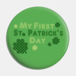 My First St. Patrick's Day Pin