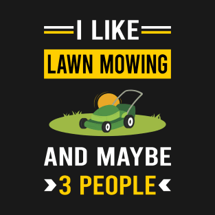 3 People Lawn Mowing Mower Lawnmower T-Shirt