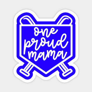 One Proud Mama Baseball Softball Mom Cute Funny Magnet