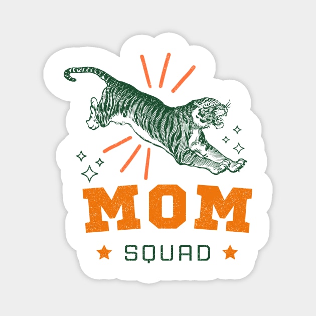 Tiger Mom Squad Magnet by PunTime