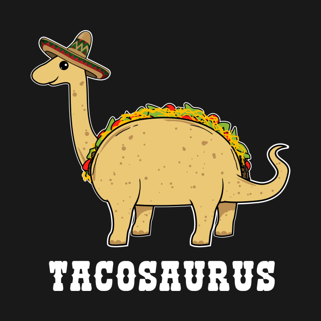 Tacosaurus Kids T Shirt-Funny Food Pun Mexico Taco Dinosaur by CheesyB