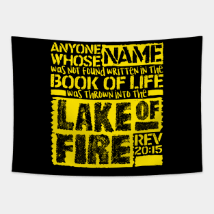 Revelation 20:15 Lake Of Fire Tapestry