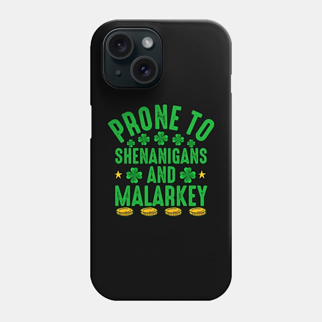 Funny St Patricks Day For Men shenanigans Phone Case by Positively Petal Perfect 