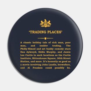 Real Historical Philadelphia - Trading Places Pin