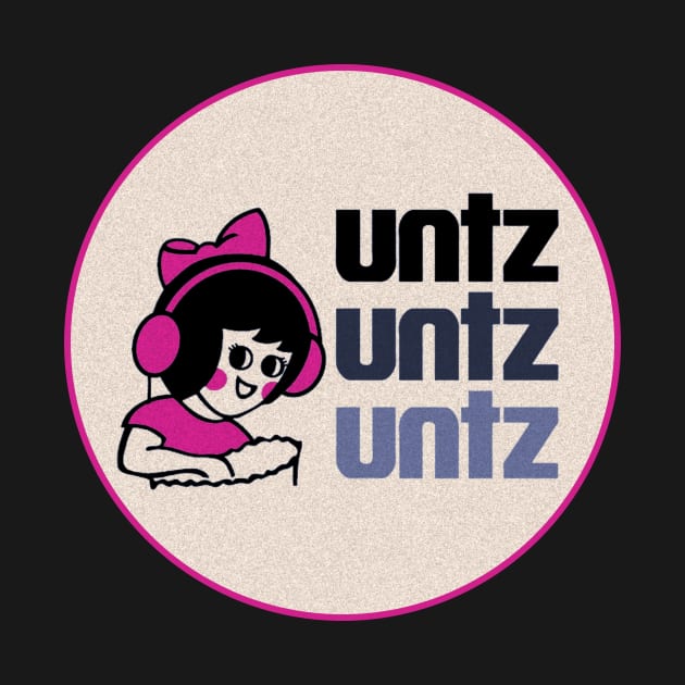 Untz Untz Untz by Trigger413