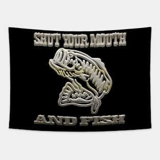 Shut your mouth and fish Tapestry