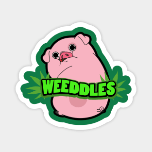 WEEDDLES (waddles smoking weed) Magnet