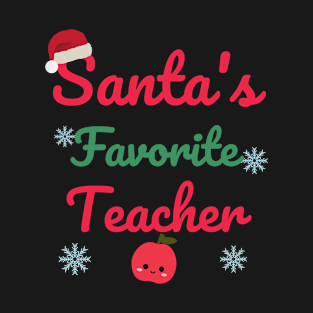 Santa's favorite Teacher T-Shirt