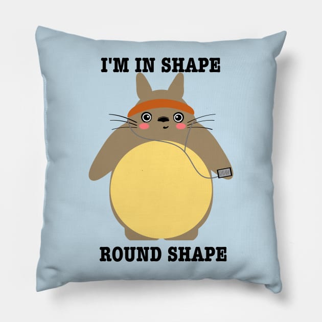 Im in shape! Round shape! Cute bunny Shirt Pillow by manalodesign