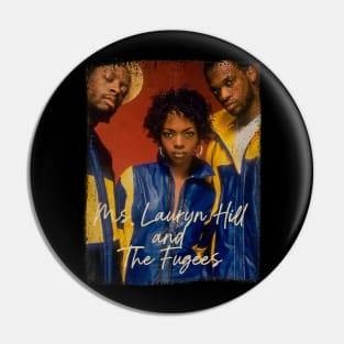 80s Classic Ms. Lauryn Hill & The Fugees Pin