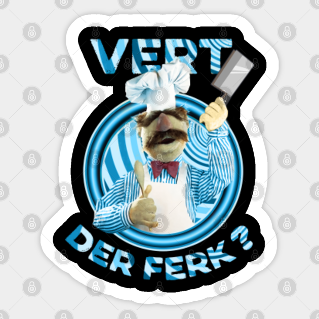 Vert Der Ferk Best Chef - Vert Der Ferk - Sticker