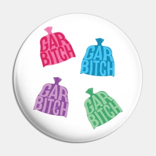 Garbitch Collection Pin