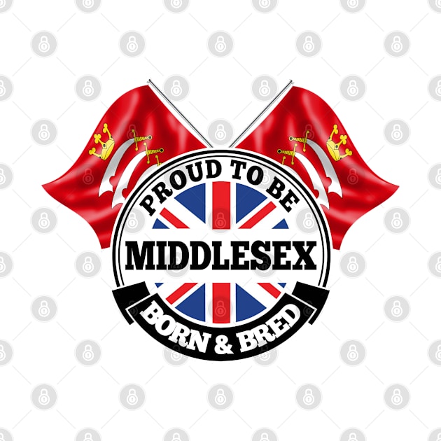 Proud to be Middlesex Born and Bred by Ireland