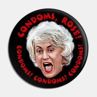 Condoms, Rose! Pin