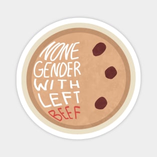 None gender with left beef Magnet