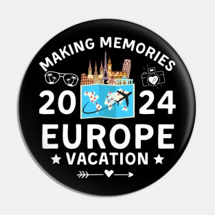 Vacation 2024 Making Memories Family Holiday Summer Pin