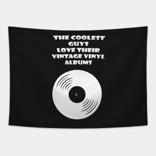 THE COOLEST GUYS LOVE THEIR VINTAGE VINYL ALBUMS Tapestry