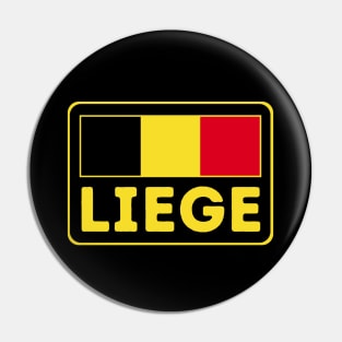 Liege Belgium Pin