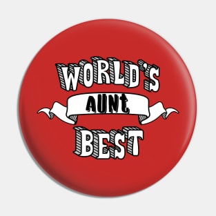 World's Best Aunt Pin