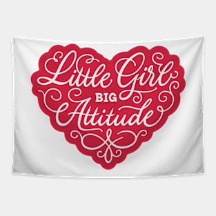 Little Girl Big Attitude Tapestry