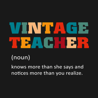 Vintage Teacher Definition Teaching T-Shirt